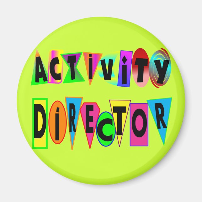ACTIVITY DIRECTOR MAGNET (Front)
