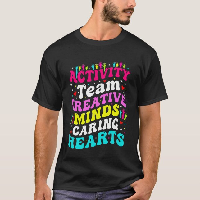 Activity Professionals Activity Coordinator Activi T-Shirt (Front)