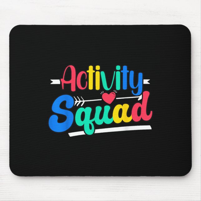 Activity Squad Activity Director Activity Istant  Mouse Pad (Front)