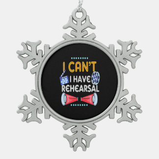 Actor Can Not I Have Rehearsal Snowflake Pewter Christmas Ornament