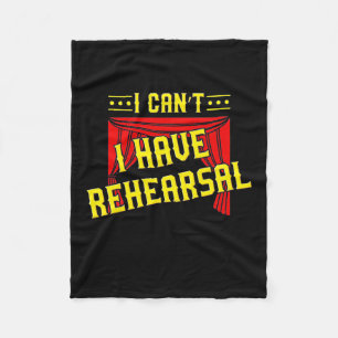 Actor Have Rehearsal Fleece Blanket