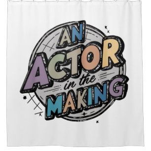 Actor in the making student gifts 