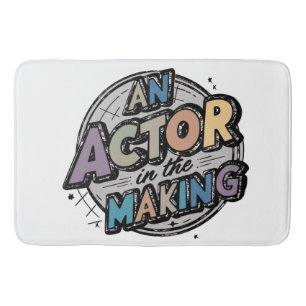 Actor in the making student gifts  bath mat