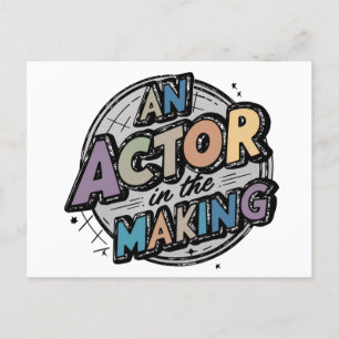 Actor in the making student gifts postcard