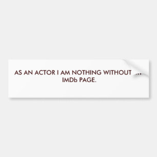 ACTOR-INTERNATIONAL MOVIE DATABASE BUMPER STICKER