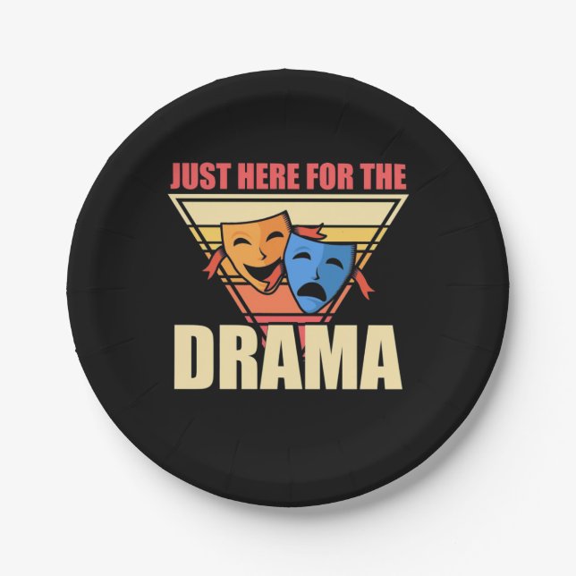 Actor Just Here For The Drama Paper Plate (Front)
