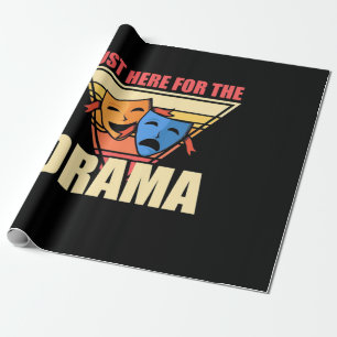 Actor Just Here For The Drama Wrapping Paper