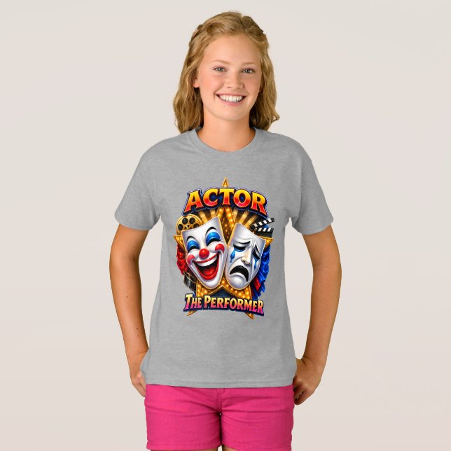 Actor - The Performer Girl's Tee (Front Full)