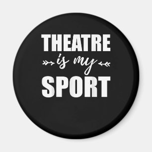 Actress Is My Sport Drama Acting Musical Actor Magnet