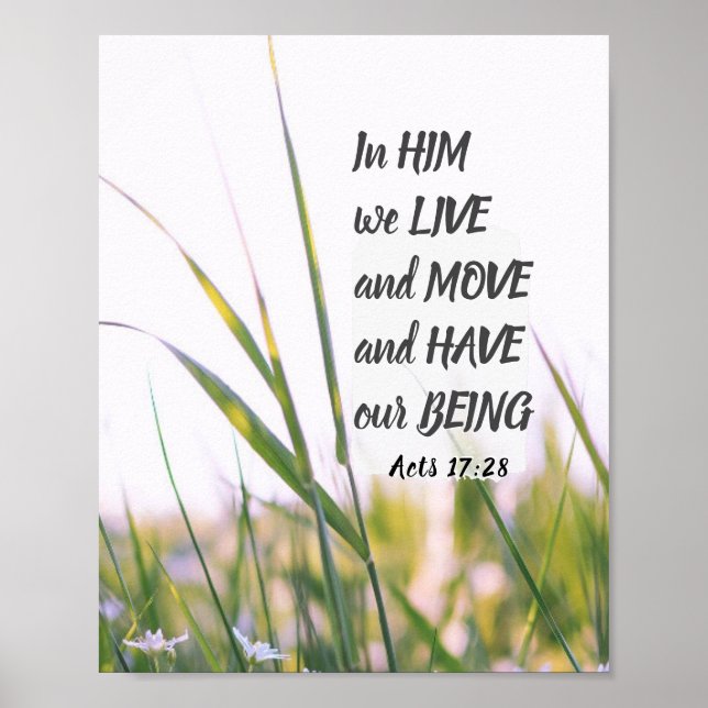Acts 17:28 In Him we Live and Move Bible Verse Poster (Front)