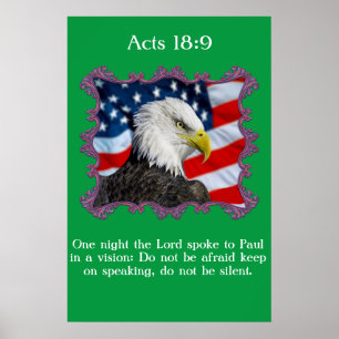 Acts 18:9 With A Eagle in front of a American flag Poster