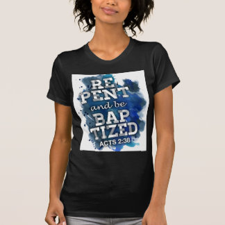 Acts 2:38 T-Shirt