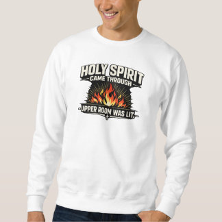 Acts 2 -Christian Sweatshirt