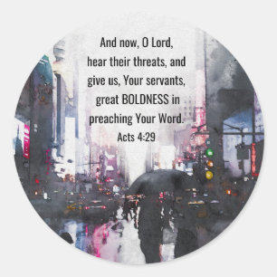 Acts 4:29 O Lord Give Great Boldness Bible Verse Classic Round Sticker