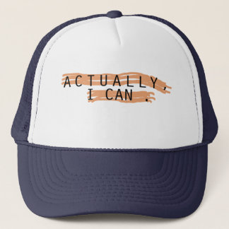 actually i can  trucker hat