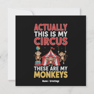 Actually This Is My Circus Funny Mom Quote Invitation