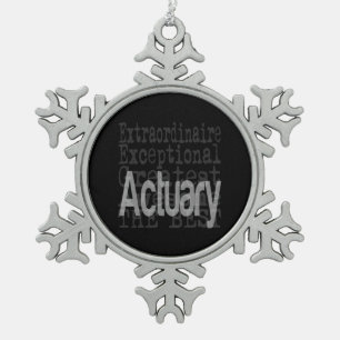 Actuary Extraordinaire Snowflake Pewter Christmas Ornament
