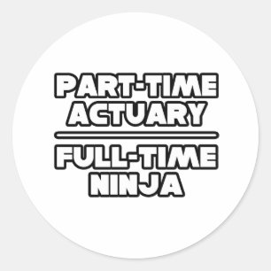 Actuary...Ninja Classic Round Sticker