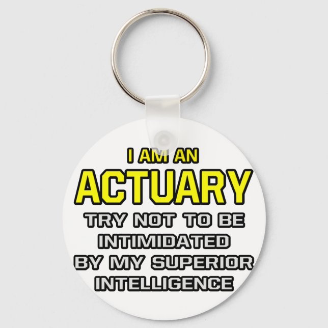Actuary...Superior Intelligence Keychain (Front)