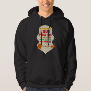 Acupuncture Acupuncturist I Solve Problems Needle  Hoodie