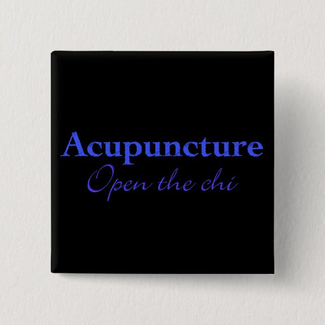 Acupuncture - Open the chi 2 Inch Square Button (Front)