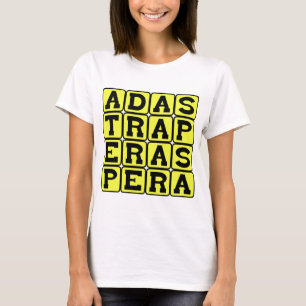 Ad Astra Per Aspera, Through Hardships To Success T-Shirt