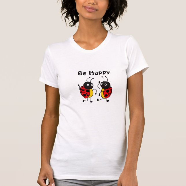 AD- Dancing Ladybugs Be Happy Shirt (Front)