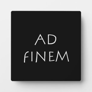 Ad finem plaque