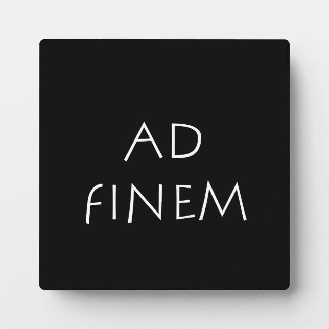 Ad finem plaque (Front)