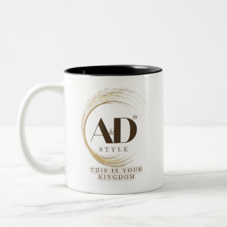 "AD Style – This Is Your Kingdom" Premium Design Two-Tone Coffee Mug