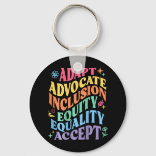 Adapt Advocate Inclusion Equity Equality Accept Au Keychain