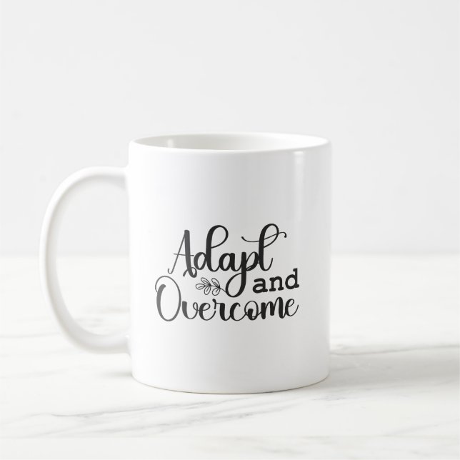 Adapt and Overcome Gym Hustle Success Motivational Coffee Mug (Left)