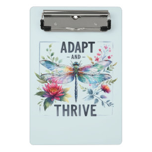 Adapt and Thrive - Artistic Dragonfly Mini Clipboard