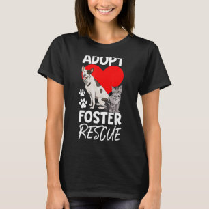 Adapt Foster Rescue Women Pet Animal Love T-Shirt