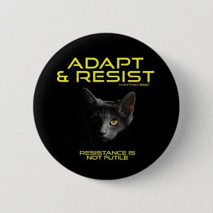 Adapt & Resist 2 Inch Round Button