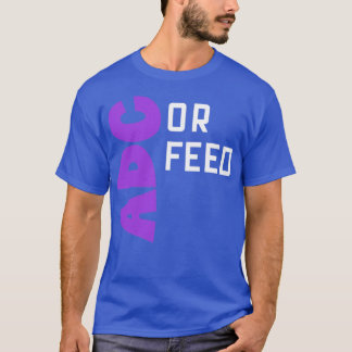ADC or Feed T-Shirt