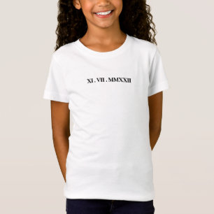 Add A Birth Date, Anniversary, Name, & Message etc T-Shirt