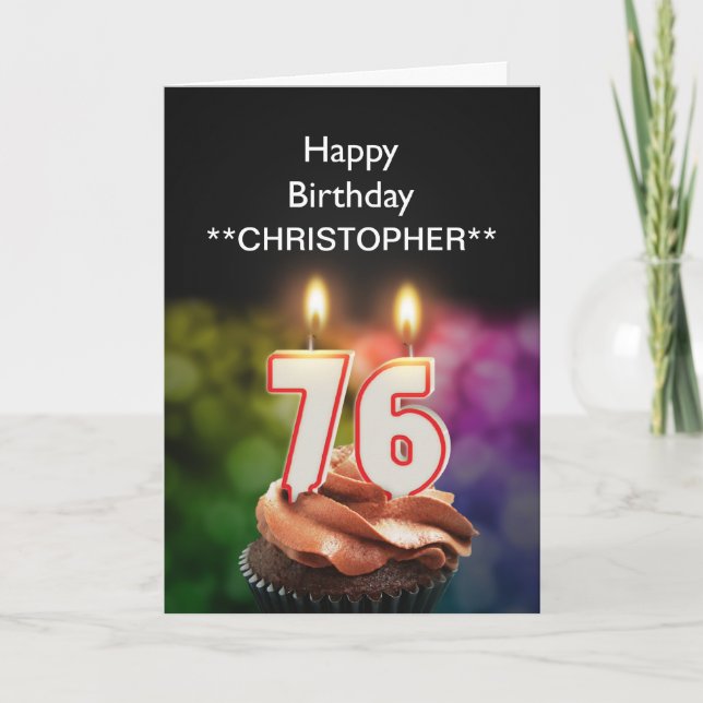 Add a name to this 76th birthday card candles (Front)