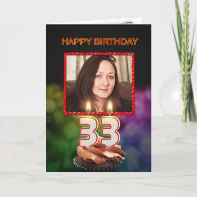 Add a picture, 33rd Birthday with cake and candles Card (Front)