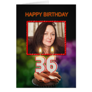 Add a picture, 36th Birthday with cake and candles