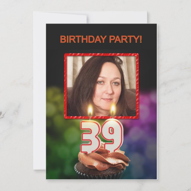 Add a picture, 39th Birthday party Invitation (Front)