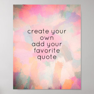 add a quote abstract paint stroke design poster