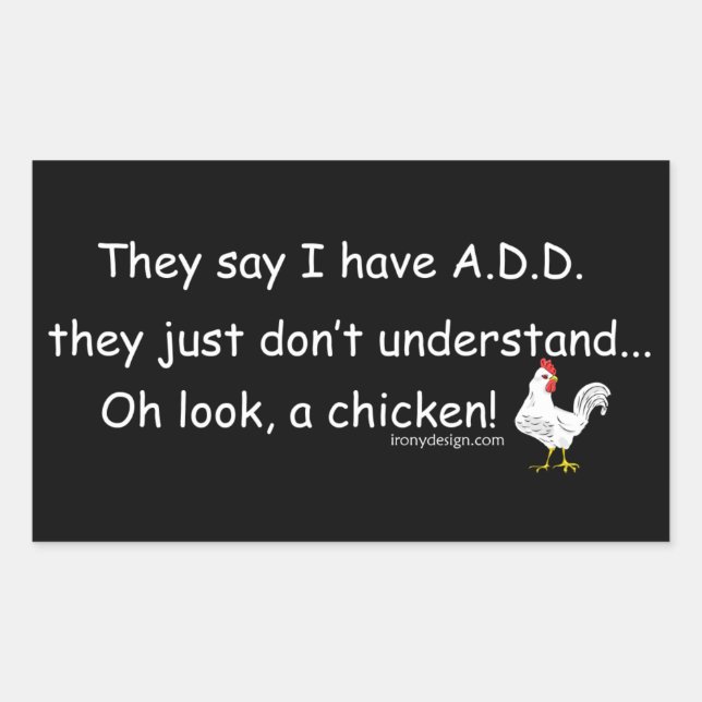 ADD Chicken Humour Saying Sticker (Front)