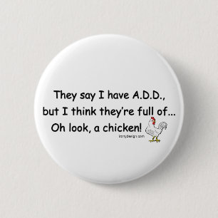 ADD Full of Chickens 2 Inch Round Button