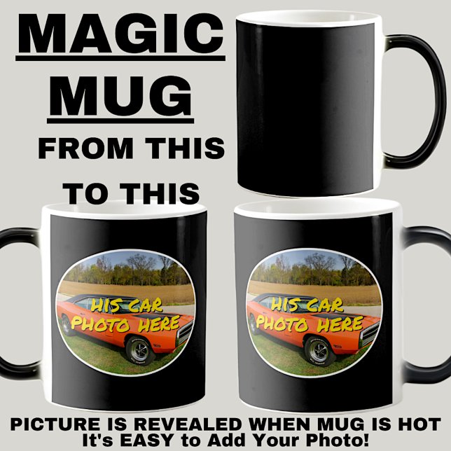 Add His Car Photo Here - Magic Morphing Mug (Creator Uploaded)