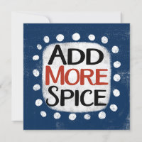 Add More Spice Greeting Card