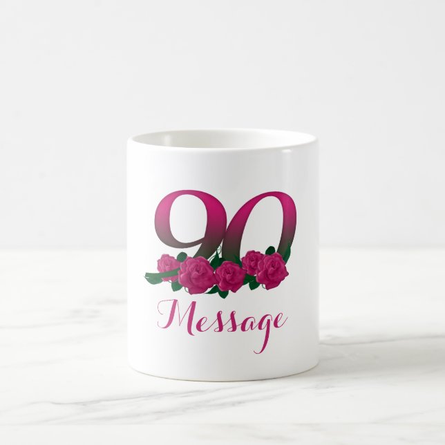 Add name 90th birthday number custom coffee mug (Center)