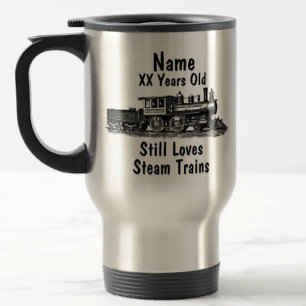 Add Name Age Personalized Steam Train Birthday Travel Mug
