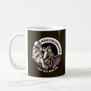 Add Name Change Text Motorcycle Brotherhood        Coffee Mug