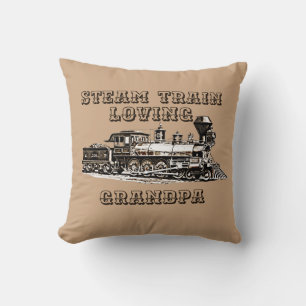 Add Name Change Text Steam Train Loving Grandpa T Throw Pillow